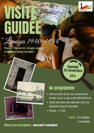 Limoges 1940-1944 : visite guid�e