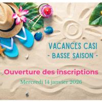 Vacances CASI basse saison