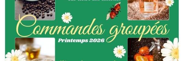 Commandes group�es printemps 2026