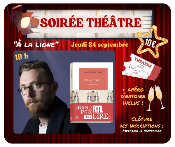 Soir&eacute;e th&eacute;&acirc;tre "A la ligne"